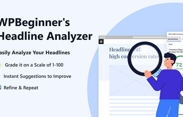 Introducing Headline Analyzer – Writing Captivating Headlines Made Easy