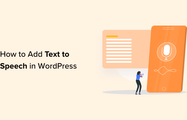 How to Add Text to Speech in WordPress (Step by Step)