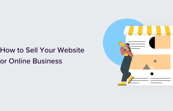 How to Sell Your Website or Online Business (Complete Guide)