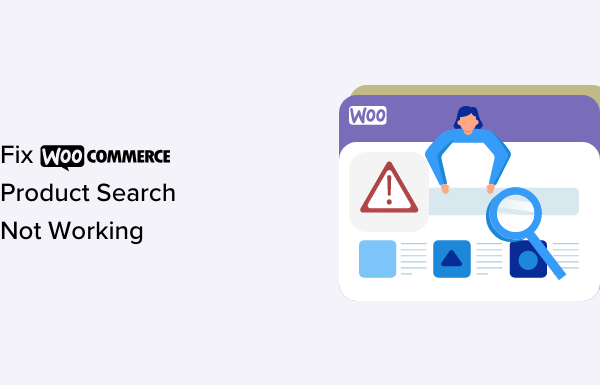 How to Fix WooCommerce Product Search Not Working