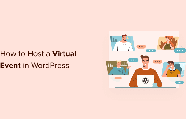 How to Host a Virtual Event in WordPress