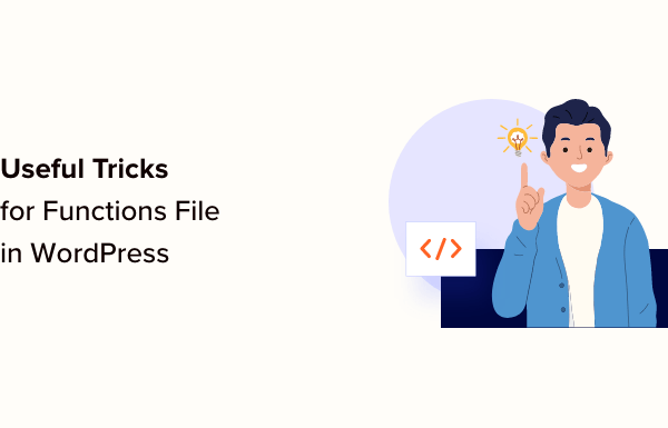 42 Extremely Useful Tricks for the WordPress Functions File