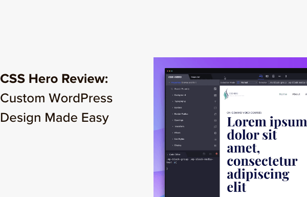 CSS Hero Review: WordPress Design Customization Made Easy