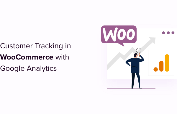 How to Enable Customer Tracking in WooCommerce with Google Analytics