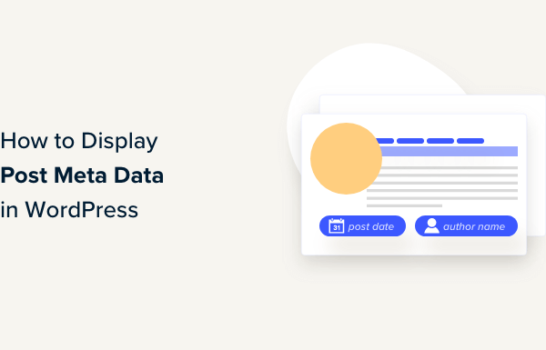 How to Display Blog Post Meta Data in Your WordPress Themes