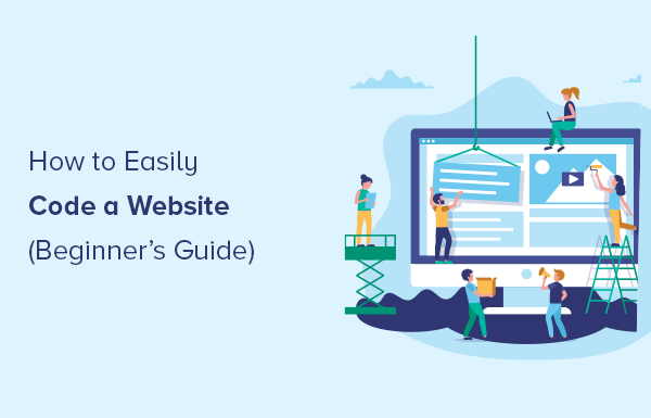 How to Code a Website (Complete Beginner’s Guide)