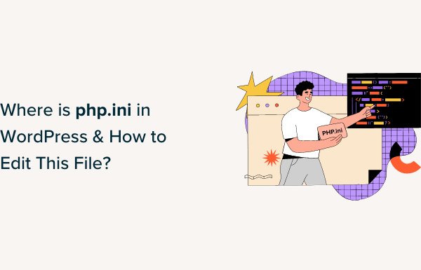 Where Is php.ini in WordPress? (& How to Edit This File)