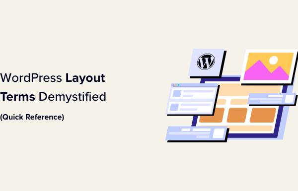 WordPress Layout Terms Demystified (Quick Reference)