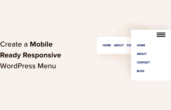 How to Create a Mobile-Ready Responsive WordPress Menu