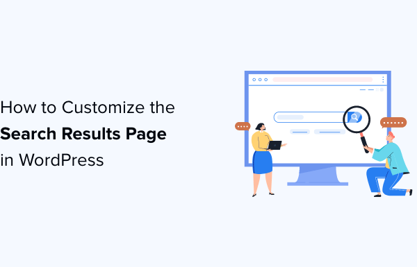 How to Customize the Search Results Page in WordPress