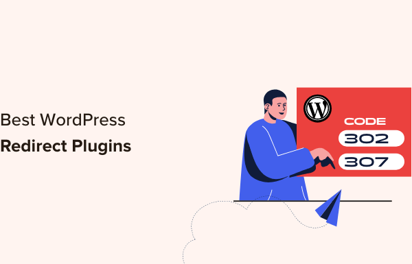 9 Best WordPress Redirect Plugins (Compared)