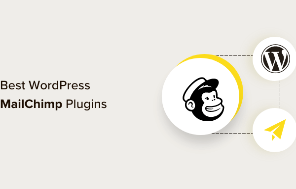 17 Best WordPress Mailchimp Plugins for 2023