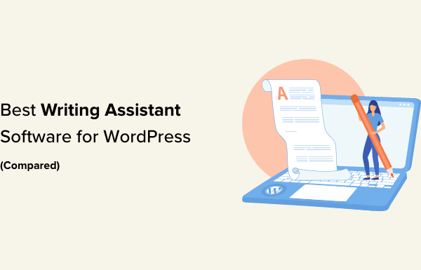 8 Best Writing Assistant Software for WordPress (Compared)