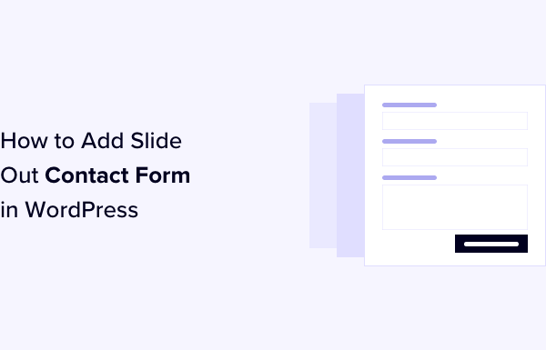 How to Add Slide Out Contact Form in WordPress (Easy Tutorial)