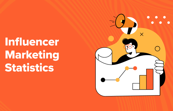 60+ Influencer Marketing Statistics You Should Know (2024)