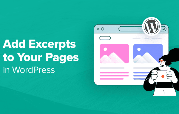 How to Add Excerpts to Your Pages in WordPress (Step by Step)