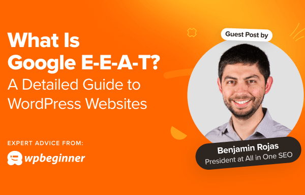 What Is Google E-E-A-T? A Detailed Guide to WordPress Websites