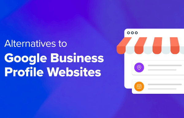 7 Alternatives to Google Business Profile Websites (Compared)