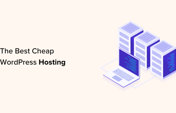 6 Best Cheap WordPress Hosting (Compared)