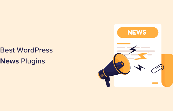 8 Best WordPress News Plugins (Expert Pick)