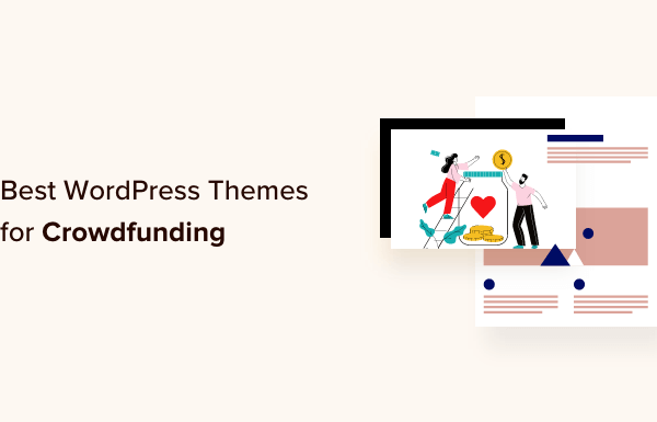 21 Best WordPress Themes for Crowdfunding