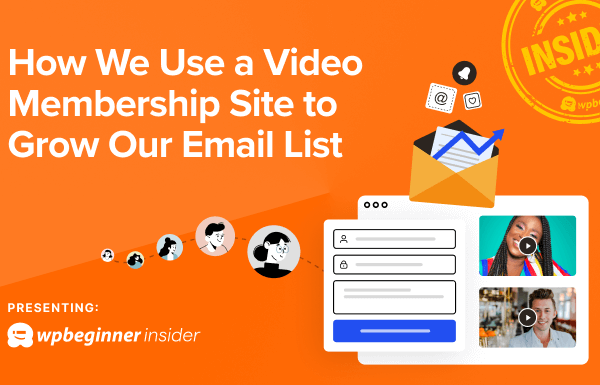 How We Use a Video Membership Site to Grow Our Email List