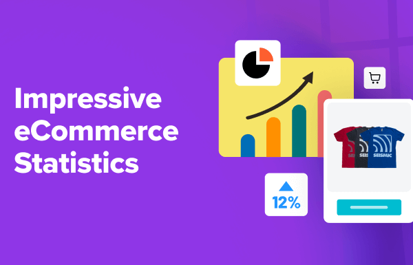 90+ Impressive eCommerce Statistics You Won’t Believe (2024)