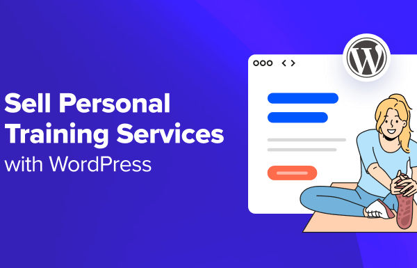 How to Sell Personal Training Services with WordPress