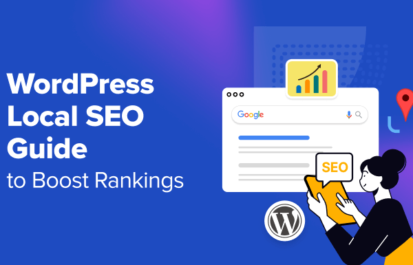 The Ultimate WordPress Local SEO Guide to Boost Rankings