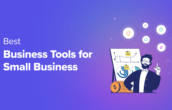 29 Best Business Tools for Small Business (Expert Pick for 2024)