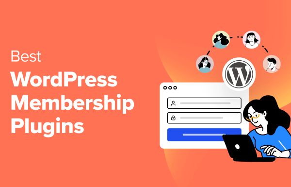 14 Best WordPress Membership Plugins (Compared) – 2024