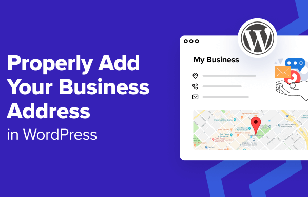 How to Properly Add Your Business Address in WordPress