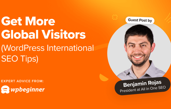 How to Get More Global Visitors (WordPress International SEO Tips)