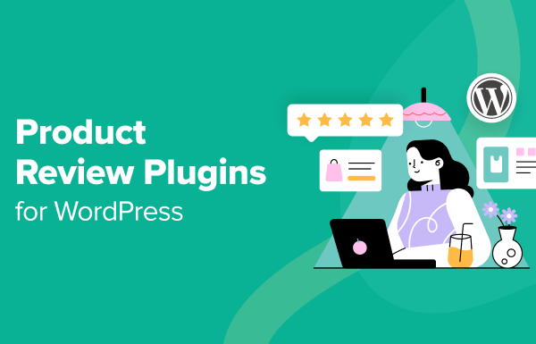 6+ Best Product Review Plugins for WordPress (2024)