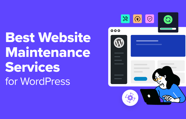 6 Best Website Maintenance Services for WordPress