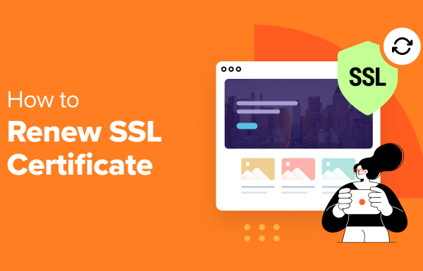 How to Renew SSL Certificate (Step by Step for Beginners)