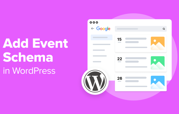 How to Add Event Schema in WordPress (Step by Step)