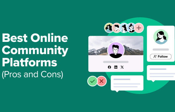 12 Best Online Community Platforms in 2024 (Pros and Cons)