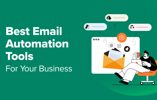 14+ Best Email Automation Tools for Your Business (Expert Pick)