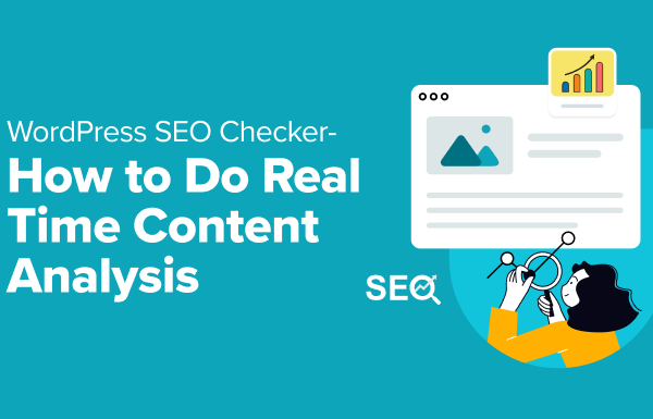 WordPress SEO Checker – How to Do Real Time Content Analysis