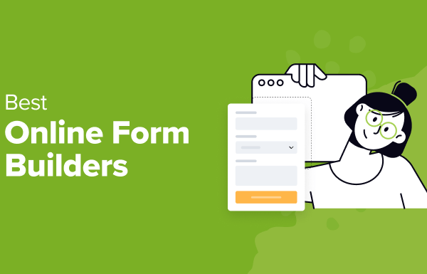 12 Best Online Form Builders (Expert Picks for 2024)