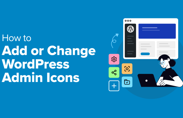 How to Add or Change WordPress Admin Icons (2 Easy Methods)