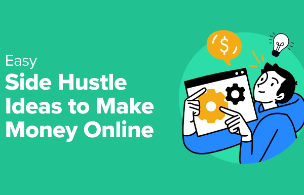 11 Easy Side Hustle Ideas to Make Money Online in 2024