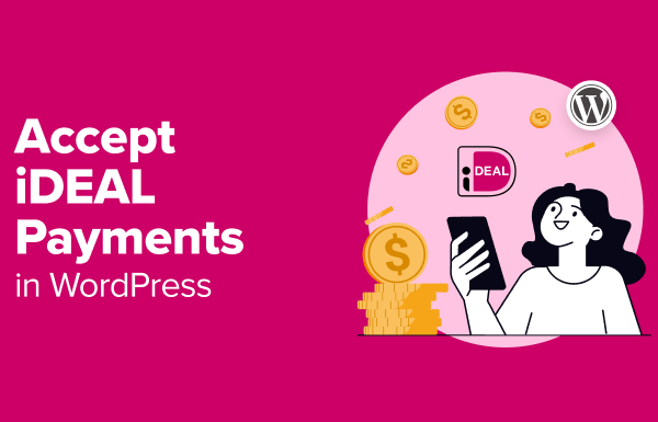 How to Accept iDEAL Payments in WordPress (2 Methods)